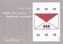 Adi�s a las cartas, homenaje p�stumo