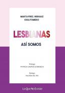 Lesbianas, as� somos