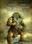 Dioses, mitos, h�roes y leyendas de Cantabria