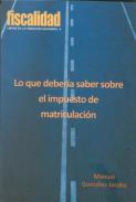 Lo que deber�a saber sobre el impuesto de matriculaci�n