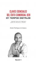 Claves esenciales del �xito comercial B2B en tiempos digitales