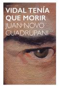 Vidal ten�a que morir