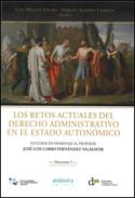 Los retos actuales del Derecho administrativo en el Estado auton�mico