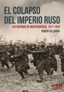El colapso del Imperio Ruso