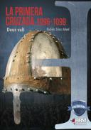 La primera cruzada, 1096-1099