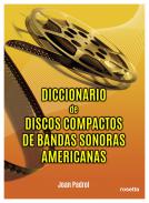 Diccionario de discos compactos de bandas sonoras americanas