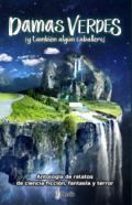 Damas verdes (y tambi�n alg�n caballero)