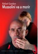 Mussolini va a morir