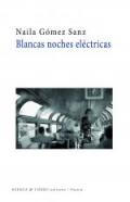Blancas noches el�ctricas