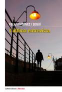 L'�ltima entrevista