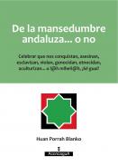 De la mansedumbre andaluza... o no