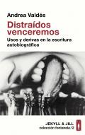 Distra�dos venceremos