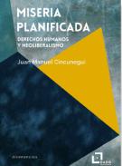 Miseria planificada