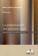 La preparaci�n del proceso civil