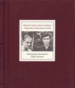 Manuel Ant�n / Julio Cort�zar viaje de la literatura al cine