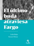 El �ltimo buda atraviesa Fargo