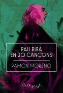 Pau Riba en 20 can�ons