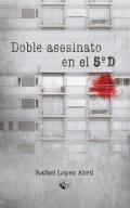 Doble asesinato en el 5� D