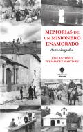 Memorias de un misionero enamorado