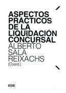 Aspectos pr�cticos de la liquidaci�n concursal