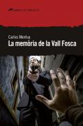 La mem�ria de la Vall Fosca