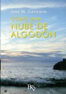 Como una nube de algod�n