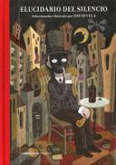 Elucidario del silencio