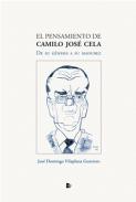 El pensamiento de Camilo Jos� Cela