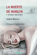 La muerte de Marilyn y otros relatos