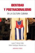 Identidad y postnacionalismo en la cultura cubana
