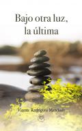 Bajo otra luz, la �ltima
