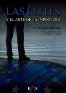 Las �lites y el arte de la impostura