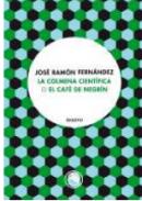 La colmena cient�fica o El Caf� de Negr�n