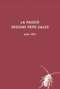 La passi� segons Pepe Sales