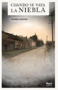 Cuando se vaya la niebla