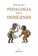 Pedagogia per a ind�genes