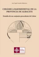 Cer�mica bajomedieval de la provincia de Albacete