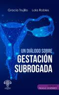 Un di�logo sobre GESTACI�N SUBROGADA
