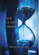 Antes que el tiempo nos consuma