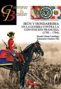 Ir�n y Hondarribia en la guerra contra la Convenci�n francesa (1793-1794)