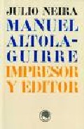 Manuel Altolaguirre, impresor y editor