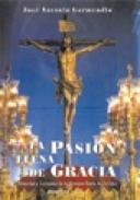 La pasi�n llena de Gracia