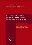 Las garant�as en el derecho mercantil