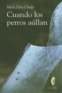 Cuando los perros a�llan