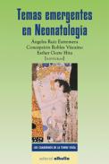 Temas emergentes en neonatolog�a