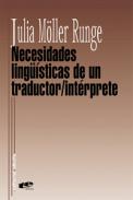 Necesidades ling��sticas de un traductor-int�rprete