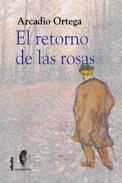 El retorno de las rosas