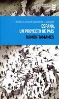Espa�a, un proyecto de pa�s