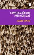 Conversaci�n con Pablo Iglesias