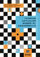 Teor�as actuales sobre el desarrollo